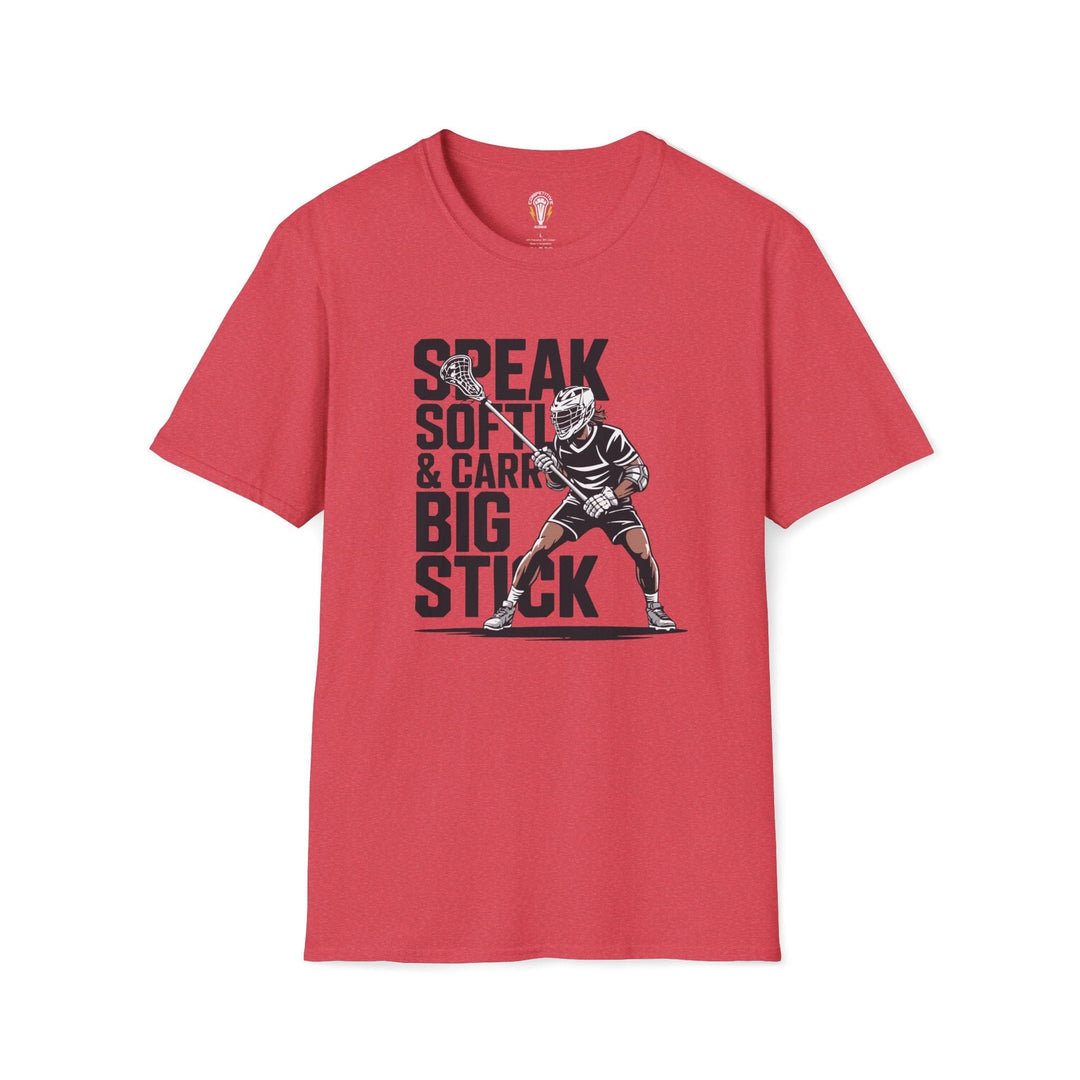 Speak Softly & Carry A Big Stick Tee