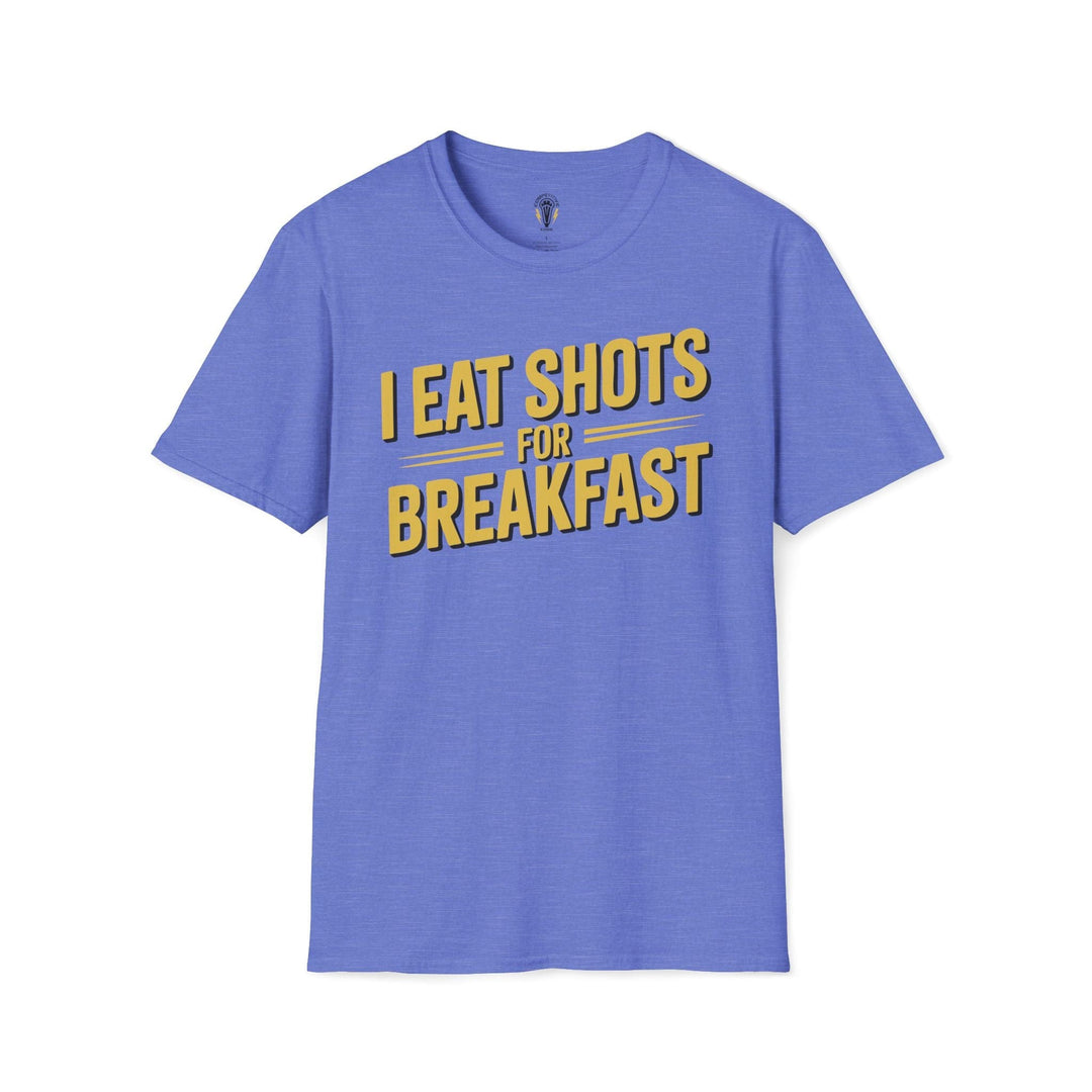 I Eat Shots For Breakfast Tee