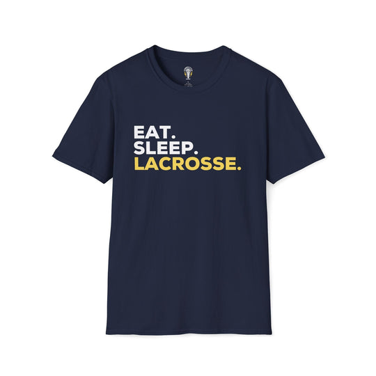 Eat. Sleep. Lacrosse. Tee