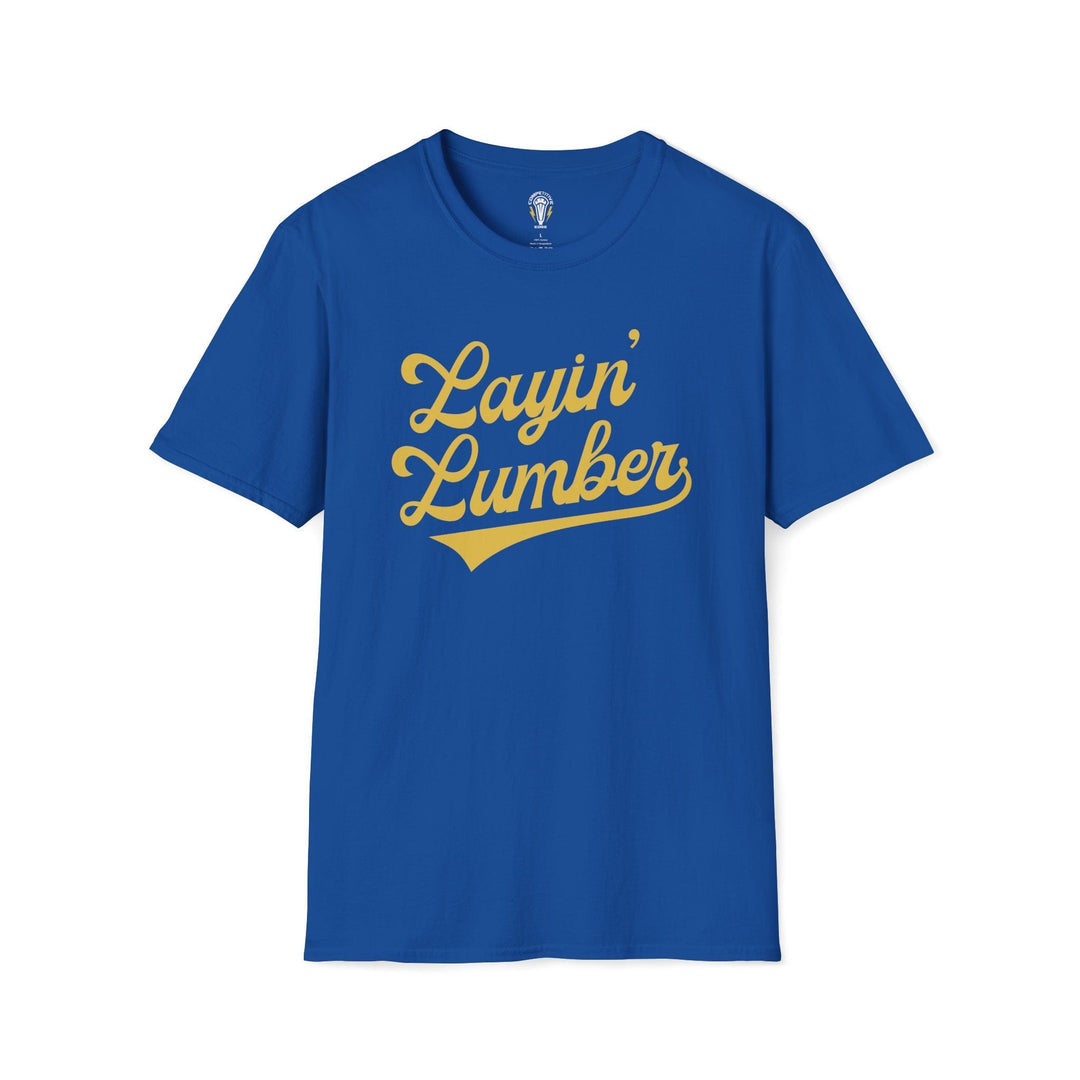 Layin' Lumber Tee