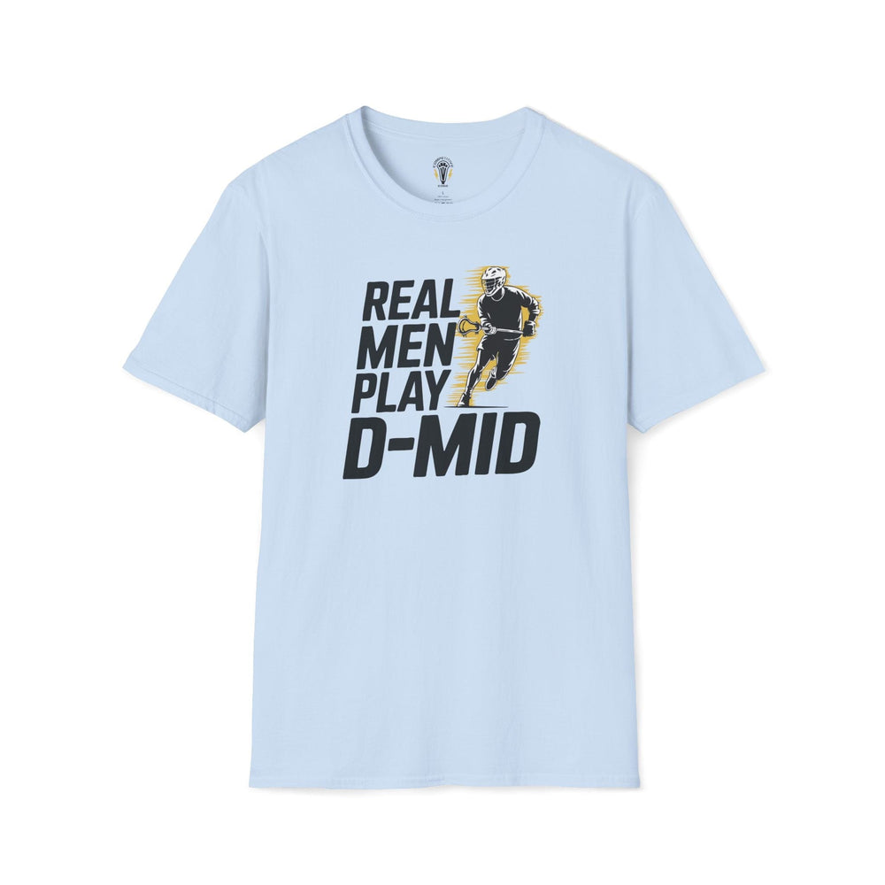 Real Men Play D-Mid Tee