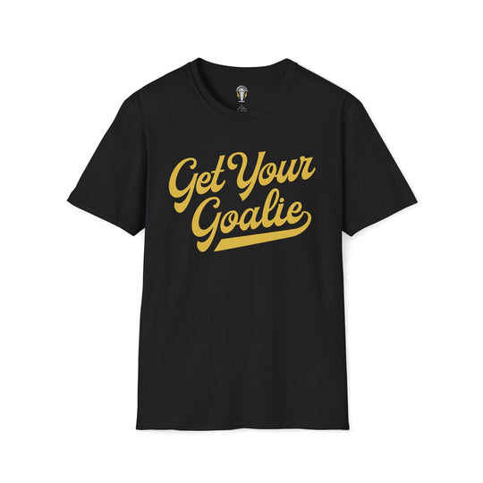Get Your Goalie Tee