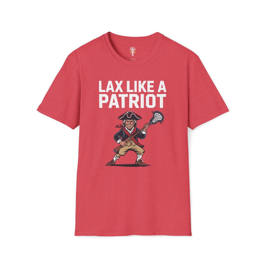 Lax Like A Patriot Tee