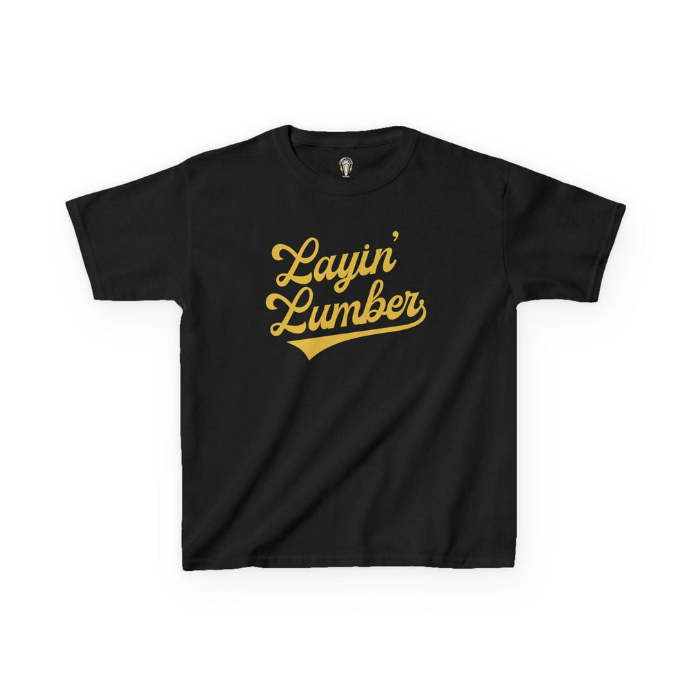 Layin' Lumber Youth Tee