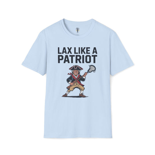 Lax Like A Patriot Tee